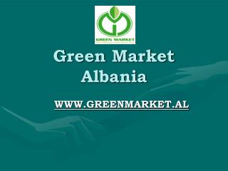 Green Market Albania