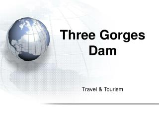 Three Gorges Dam