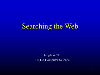 Searching the Web