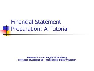 Financial Statement Preparation: A Tutorial