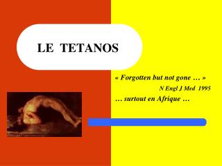 LE TETANOS