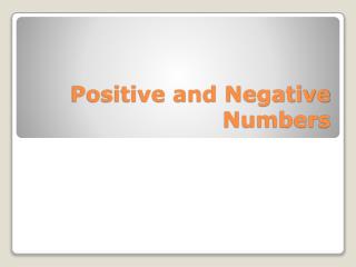 Positive and Negative Numbers