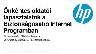 Önkéntes oktatói tapasztalatok a Biztonságosabb Internet Programban