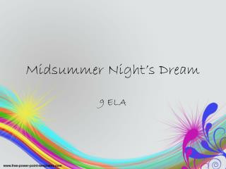 Midsummer Night’s Dream