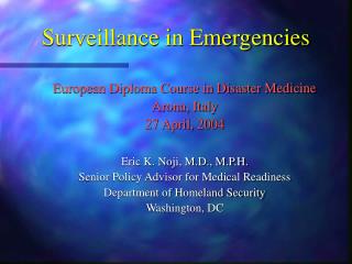 Surveillance in Emergencies