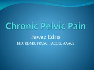 Chronic Pelvic Pain