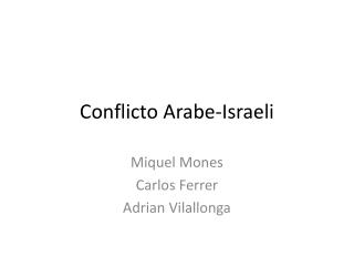 Conflicto Arabe-Israeli