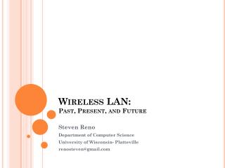 Wireless LAN: Past, Present, and Future