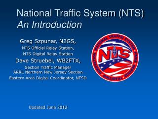 National Traffic System (NTS) An Introduction