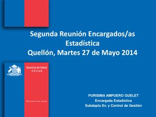 Segunda Reunión Encargados/as Estadística Quellón, Martes 27 de Mayo 2014
