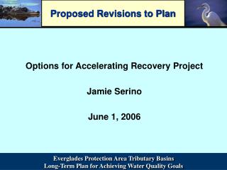 Proposed Revisions to Plan