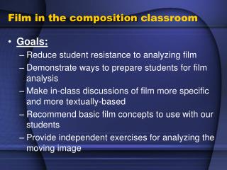 Film in the composition classroom