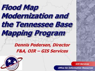 Flood Map Modernization and the Tennessee Base Mapping Program