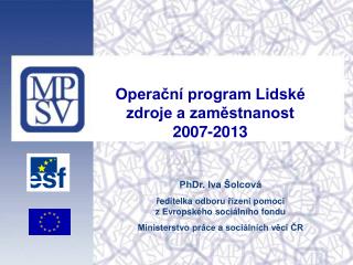 Operační program Lidské zdroje a zaměstnanost 2007-2013