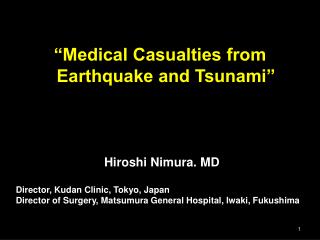 “Medical Casualties from Earthquake and Tsunami”