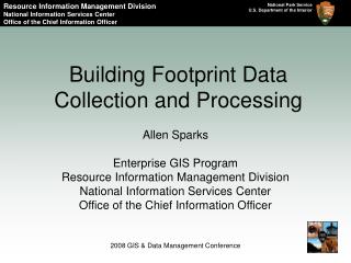 Building Footprint Data Collection and Processing