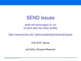 57th IETF, Vienna Jari Arkko, Ericsson Research