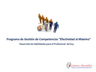 Programa de Gestión de Competencias “Efectividad al Máximo”