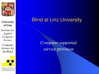 Blind at Linz University
