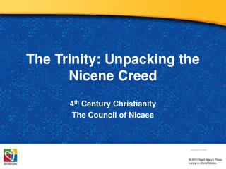 The Trinity: Unpacking the Nicene Creed