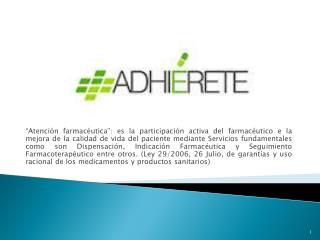 ¿Adherencia?