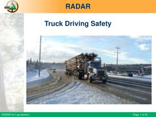 RADAR for Log Haulers - Truck Driving Safety