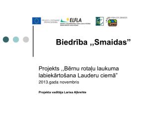 Biedrība ,,Smaidas”