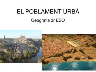 EL POBLAMENT URBÀ