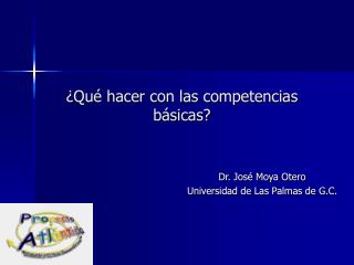 ¿Qué hacer con las competencias básicas?