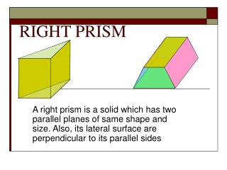 RIGHT PRISM