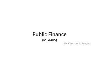 Public Finance ( MPA405 )