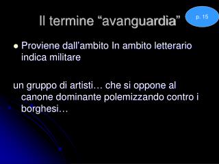 Il termine “avanguardia”