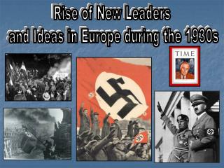 Rise of New Leaders and Ideas in Europe during the 1930s