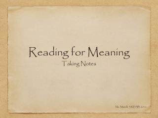 Reading for Meaning