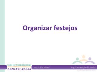 Organizar festejos