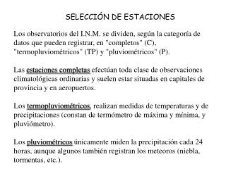 SELECCIÓN DE ESTACIONES