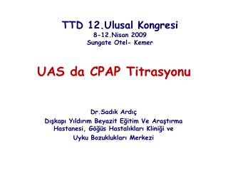 UAS da CPAP Titrasyonu