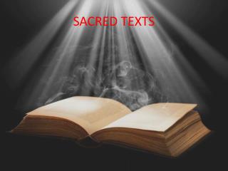 SACRED TEXTS