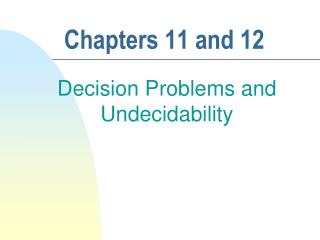 Chapters 11 and 12