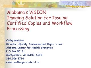 Alabama’s ViSION: Imaging Solution for Issuing Certified Copies and Workflow Processing