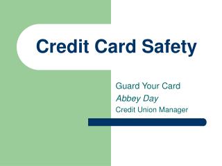 Credit Card Safety