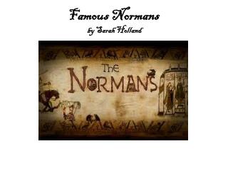 Famous Normans by Sarah Holland