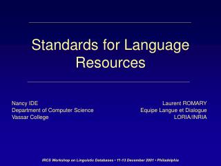 Standards for Language Resources