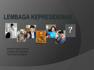 LEMBAGA KEPRESIDENAN