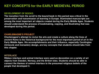 KEY CONCEPTS for the EARLY MEDIEVAL PERIOD