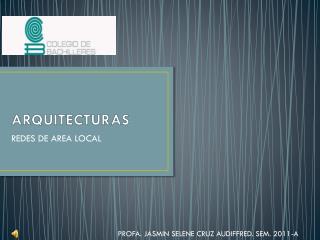 ARQUITECTURAS