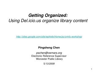 Getting Organized: Using Del.icio organize library content