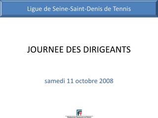 JOURNEE DES DIRIGEANTS