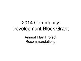 2014 Community Development Block Grant