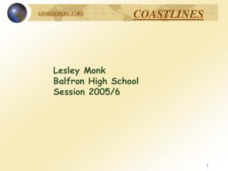Lesley Monk Balfron High School Session 2005/6